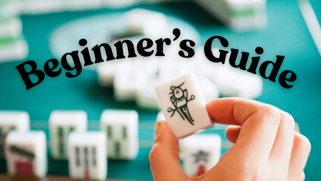 Mahjong Masters Beginner's Guide